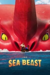 ดูหนังออนไลน์ฟรี The Sea Beast อสูรทะเล (2022) พากย์ไทย