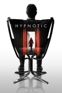 ดูหนังออนไลน์ฟรี Hypnotic สะกดตา (2021) พากย์ไทย