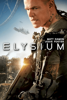 ดูหนังออนไลน์ฟรี Elysium (2013) เอลิเซียม ปฏิบัติการยึดดาวอนาคต